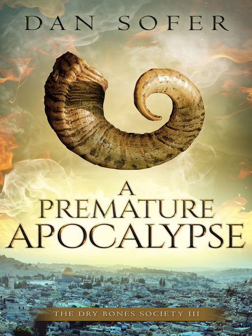 Title details for A Premature Apocalypse by Dan Sofer - Available